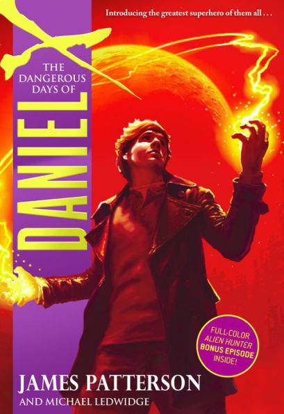 The Dangerous Days of Daniel X (Daniel X Series #1)