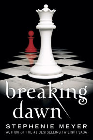 Title: Breaking Dawn, Author: Stephenie Meyer