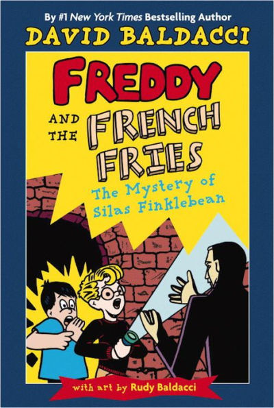 The Mystery of Silas Finklebean (Freddy and the French Fries Series #2)