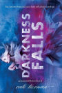 Darkness Falls (Immortal Beloved Series #2)