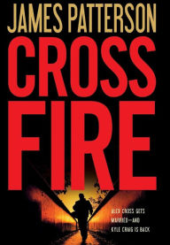 Title: Cross Fire (Alex Cross Series #16), Author: James Patterson