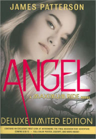 Title: Angel (Maximum Ride Series #7), Author: James Patterson