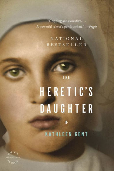 The Heretic's Daughter: A Novel