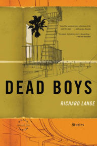 Title: Dead Boys, Author: Richard Lange