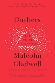 Title: Outliers: The Story of Success, Author: Malcolm  Gladwell