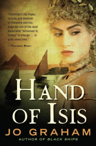 Title: Hand of Isis, Author: Jo Graham