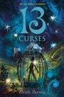 13 Curses (13 Treasures Trilogy Series #2)