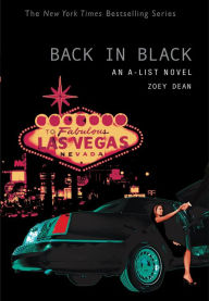 Title: Back in Black (The A-List Series #5), Author: Zoey Dean