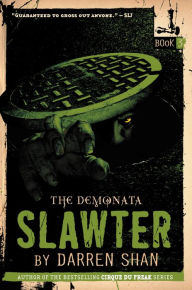 Title: Slawter (Demonata Series #3), Author: Darren Shan