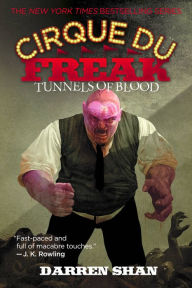 Tunnels of Blood (Cirque Du Freak Series #3)