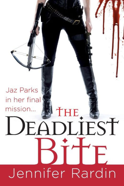 The Deadliest Bite (Jaz Parks Series #8)