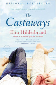 Download books to kindle for free The Castaways by Elin Hilderbrand 9780316578547 English version RTF