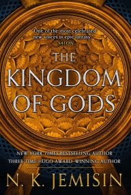 Title: The Kingdom of Gods (Inheritance Series #3), Author: N. K. Jemisin