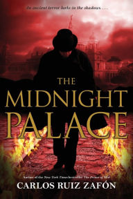 Title: The Midnight Palace, Author: Carlos Ruiz Zafón