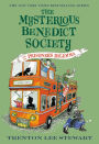 The Mysterious Benedict Society and the Prisoner's Dilemma (Mysterious Benedict Society Series #3)