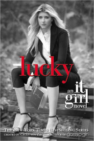 Title: Lucky (It Girl Series #5), Author: Cecily von Ziegesar