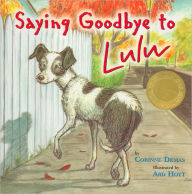 Title: Saying Goodbye to Lulu, Author: Corinne Demas