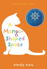 Title: A Mango-Shaped Space, Author: Wendy Mass