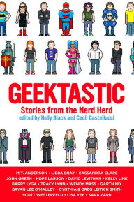 Geektastic: Stories from the Nerd Herd