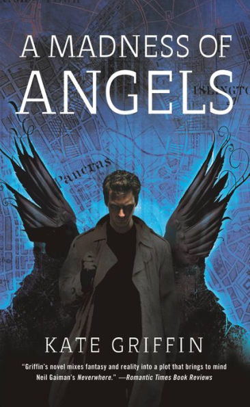 A Madness of Angels: Or The Resurrection of Matthew Swift