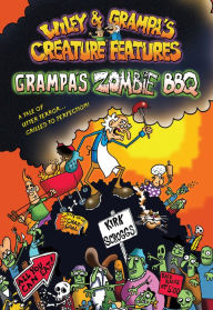 Title: Grampa's Zombie BBQ, Author: Kirk Scroggs