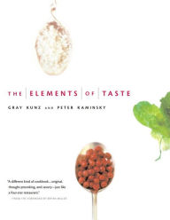 Title: The Elements of Taste, Author: Gray Kunz