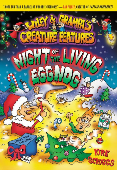 Night of the Living Eggnog (Wiley and Grampa Series #7)