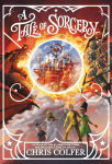 Alternative view 1 of A Tale of Sorcery... (Tale of Magic Series #3)