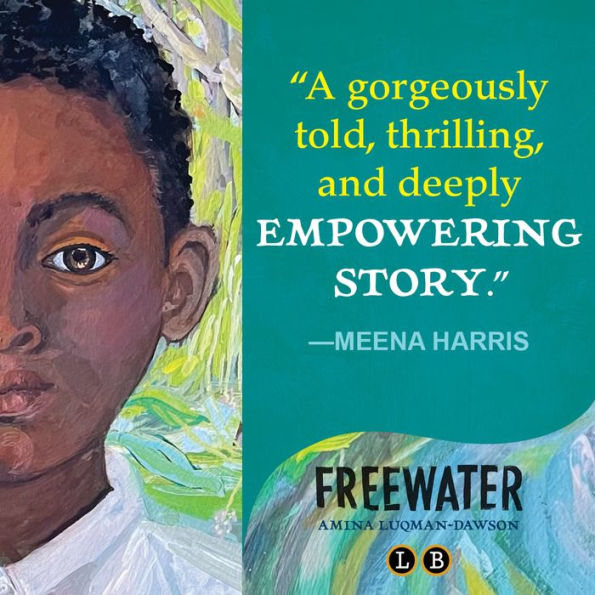 Freewater (Newbery & Coretta Scott King Award Winner)