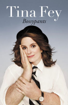 Title: Bossypants, Author: Tina Fey