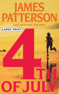 Title: 4th of July (Women's Murder Club Series #4), Author: James Patterson