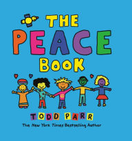 Title: The Peace Book, Author: Todd Parr