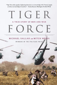 Title: Tiger Force: A True Story of Men and War, Author: Michael Sallah