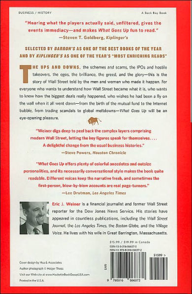 What Goes Up: The Uncensored History of Modern Wall Street as Told by the Bankers, Brokers, CEOs, and Scoundrels Who Made It Happen