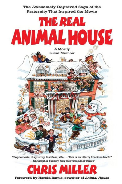 the Real Animal House: Awesomely Depraved Saga of Fraternity That Inspired Movie