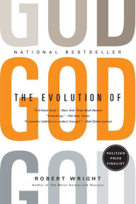 Title: The Evolution of God, Author: Robert Wright