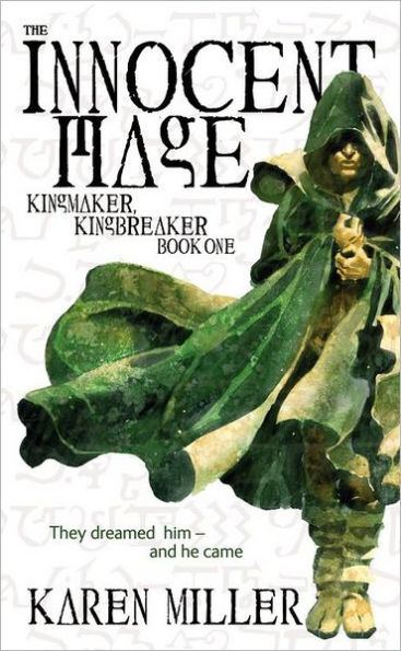 The Innocent Mage (Kingmaker, Kingbreaker Series #1)