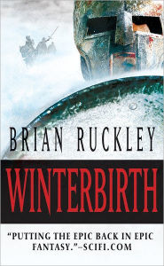 Title: Winterbirth (Godless World Series #1), Author: Brian Ruckley
