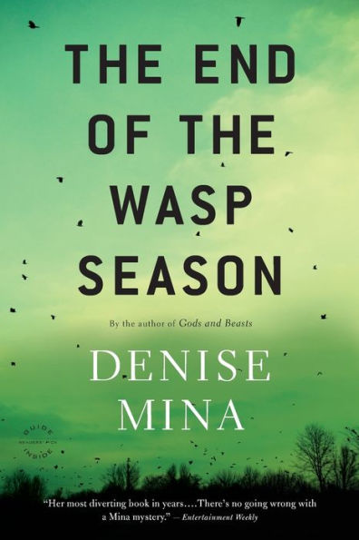 The End of the Wasp Season (Alex Morrow Series #2)