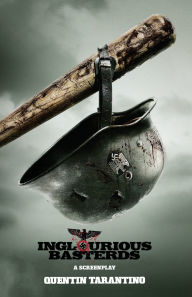 Title: Inglourious Basterds: A Screenplay, Author: Quentin Tarantino