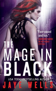 Title: The Mage in Black (Sabina Kane Series #2), Author: Jaye Wells