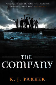Title: The Company, Author: K. J. Parker