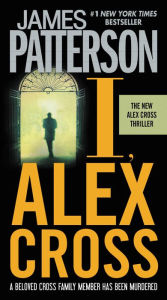 I, Alex Cross (Alex Cross Series #15)