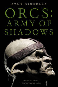 Title: Orcs: Army of Shadows, Author: Stan Nicholls