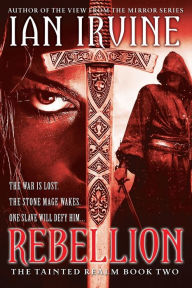 Title: Rebellion, Author: Ian Irvine