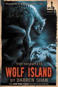 Title: Wolf Island (Demonata Series #8), Author: Darren Shan