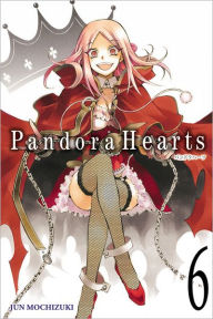 Title: Pandora Hearts, Vol. 6, Author: Jun Mochizuki