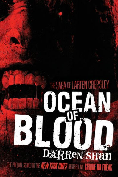 Ocean of Blood (The Saga Larten Crepsley #2)