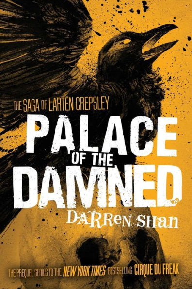 Palace of the Damned (The Saga Larten Crepsley #3)
