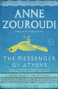 Title: The Messenger of Athens (Seven Deadly Sins Mystery Series #1), Author: Anne Zouroudi